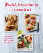 Panini, Bruschetta & Crostini - Preview