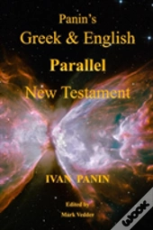 Panin'S Greek And English Parallel New Testament