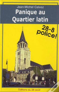 Capa do artigo Panique Au Quartier Latin