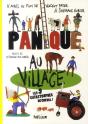 Panique Au Village ; Les 9 Catastrophes De Cheval ! (D'Aprés Le Film De Vincent Patar & Stéphane Aubier) - Preview