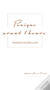 Panique Avant L'Heure