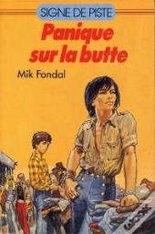 Panique Sur La Butte