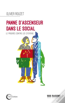 Capa do artigo Panne D'Ascenseur Dans Le Social - Une Critique Du Progres A L'Ere De L'Apres-Developpement