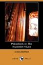 Panopticon; Or, The Inspection-House (Dodo Press) - Preview