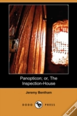 Capa do artigo Panopticon; Or, The Inspection-House (Dodo Press)