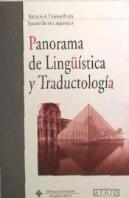 Panorama De Lingü¡Stica Y Traductolog¡A