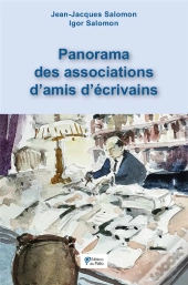 Panorama Des Associations D'Amis D'Ecrivains