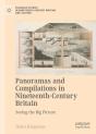 Panoramas And Compilations In Nineteenth-Century Britain - Preview