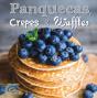 Panquecas, Crepes & Waffles - Preview