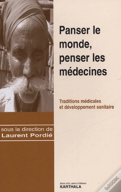 Capa do artigo Panser Le Monde, Penser Les Médecines ; Traditions Médicales Et Développement Sanitaire