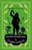 Pantagruel And Gargantua