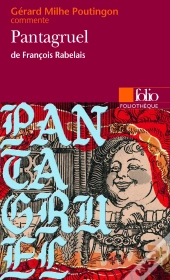 Pantagruel De François Rabelais (Essai Et Dossier)