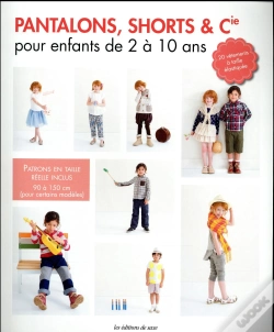 Capa do artigo Pantalons & Shorts Pour Enfants