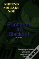 Pantheon In Blackout