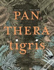 Panthera Tigris