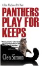 Panthers Play For Keeps - Preview