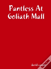 Capa do artigo Pantless At Goliath Mall