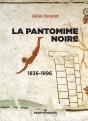 Pantomime Noire (La) - Preview
