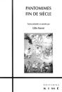 Pantomimes Fin De Siècle - Preview