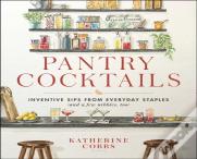 Pantry Cocktails
