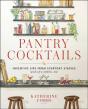 Pantry Cocktails - Preview