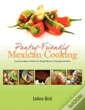 Pantry-Friendly Mexican Cooking