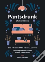 Capa do artigo Pantsdrunk Kalsarikanni