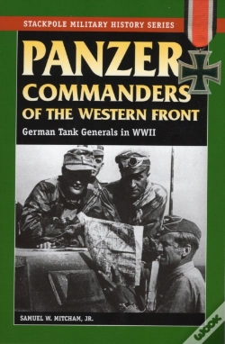 Capa do artigo Panzer Commanders Of The Western Front
