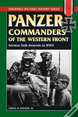 Capa do artigo Panzer Commanders Of The Western Front