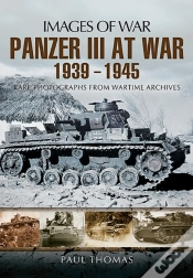 Capa do artigo Panzer Iii At War, 1939-1945