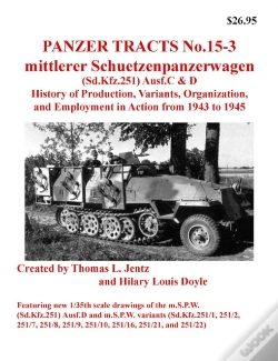Capa do artigo Panzer Tracts No.15-3: M.S.P.W. (Sd.Kfz.251) Ausf.C And D