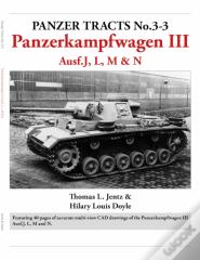 Panzer Tracts No.3-3: Panzerkampfwagen Iii Ausf.J, L, M & N