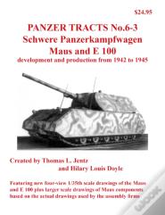 Panzer Tracts No.6-3: Pz.Kpfw. Maus And E-100