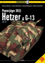 Panzerjager 38(T) Hetzer & G-13 - Preview