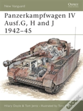 Panzerkampfwagen Iv Ausf.G, H And J 1942â€“45