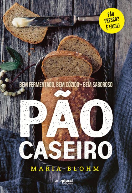 Pão caseiro