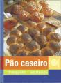 Pao Caseiro - Preview