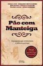 Pão com Manteiga - Preview