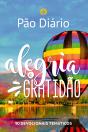 Pão Diário - Alegria E Gratidão - Preview