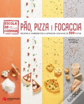 Pão, Pizza e Focaccia