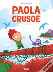 Capa do artigo Paola Crusoé Tome 1 : Naufragée