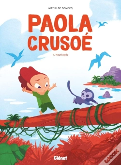 Capa do artigo Paola Crusoé Tome 1 : Naufragée