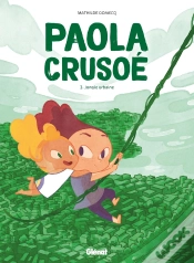 Capa do artigo Paola Crusoé Tome 3 : Jungle Urbaine