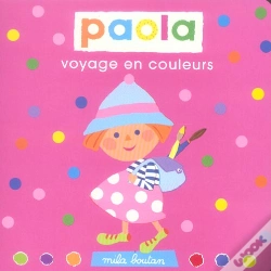 Capa do artigo Paola Voyage En Couleurs