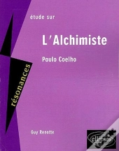 Paolo Coelho ; L'Alchimiste