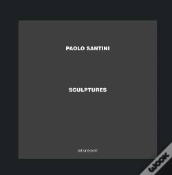Capa do artigo Paolo Santini ; Sculptures