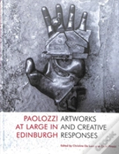 Paolozzi At Large In Edinburgh