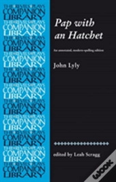Pap With An Hatchet By John Lyly