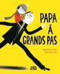 Papa À Grands Pas - Preview