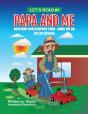Papa And Me - Preview